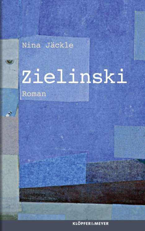 Nina Jäckle: Zielinski, Buch
