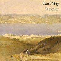 Karl May: May, K: Blutrache, Diverse