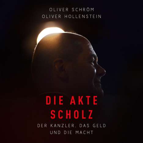 Oliver Schröm: Die Akte Scholz, MP3-CD