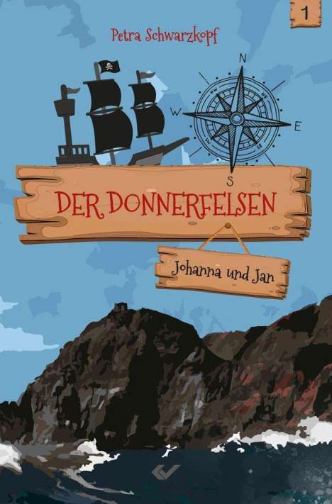 Petra Schwarzkopf: Der Donnerfelsen, Buch