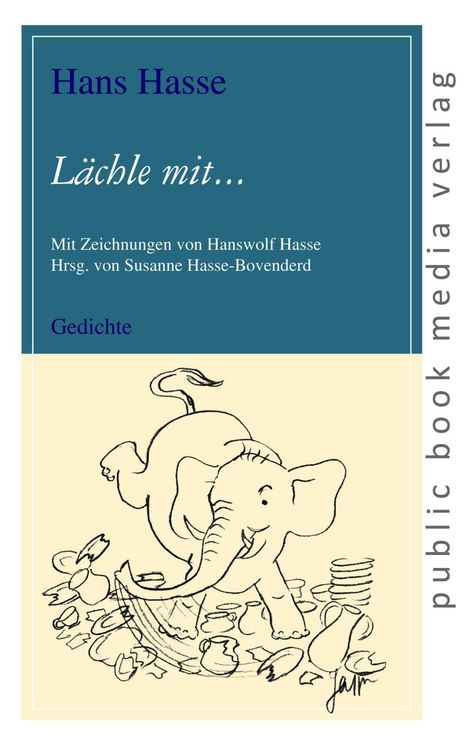 Hans Hasse: Hasse, H: Lächle mit..., Buch