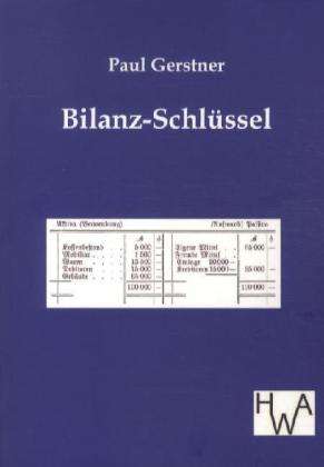 Paul Gerstner: Bilanz-Schlüssel, Buch
