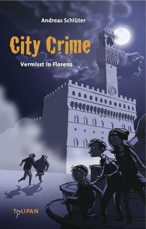 Andreas Schlüter: City Crime 01 - Vermisst in Florenz, Buch