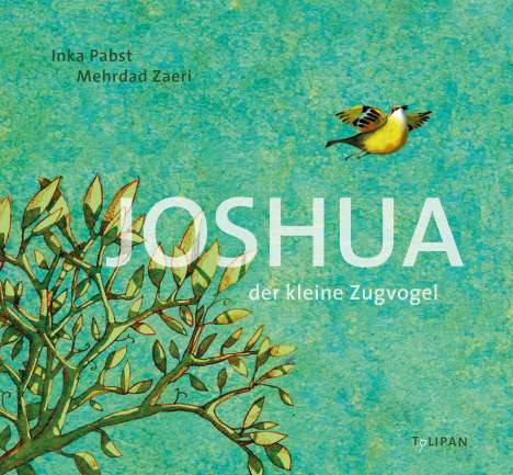 Inka Pabst: Joshua - Der kleine Zugvogel, Buch