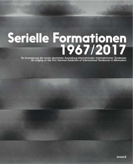 Renate Wiehager: Serielle Formationen 1967/2017, Buch