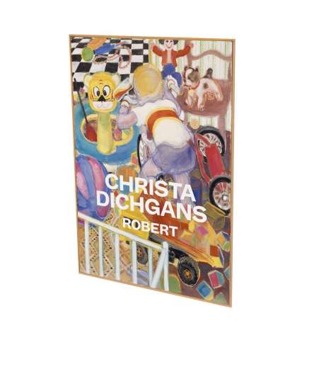 Christa Dichgans: Robert, Buch