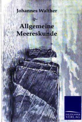 Johannes Walther: Allgemeine Meereskunde, Buch