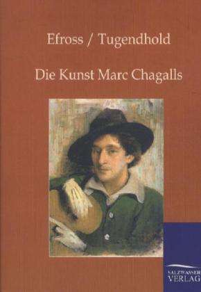 A. Efross: Die Kunst Marc Chagalls, Buch