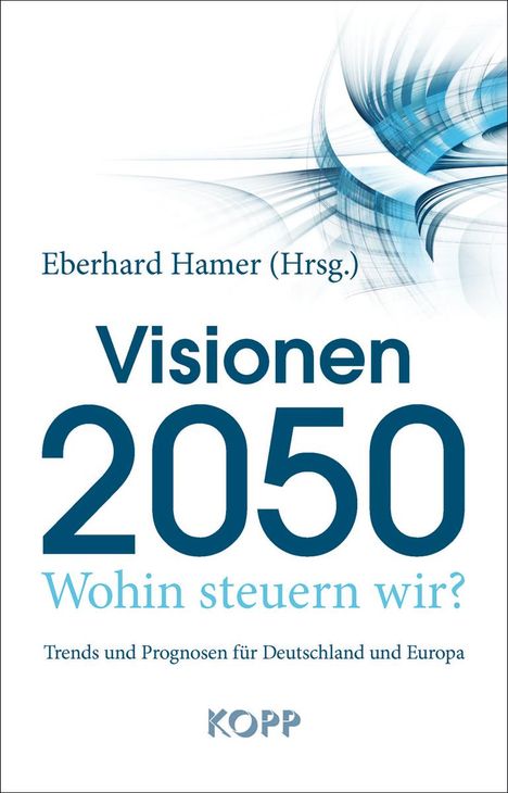 Visionen 2050, Buch