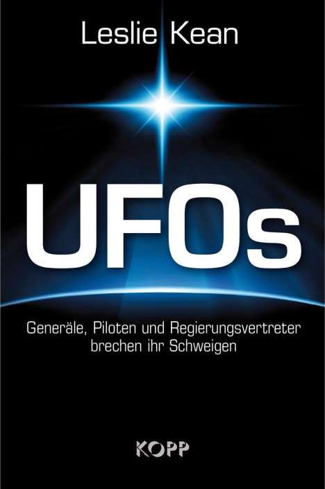 Leslie Kean: UFOs - Generäle, Piloten und Regierungsvertreter brechen ihr Schweigen, Buch