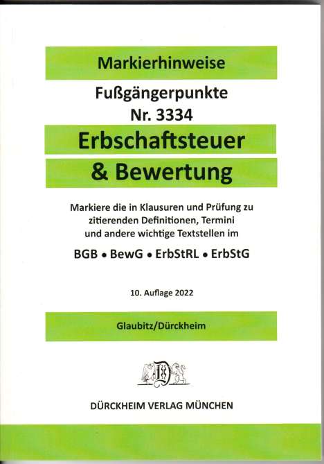 Constantin Dürckheim: ERBSCHAFTSTEUER &amp; BEWERTUNG Dürckheim-Markierhinweise/Fußgängerpunkte Nr. 3334, Buch