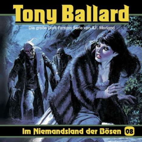 A. F. Morland: Tony Ballard 08 - Im Niemandsland des Bösen, CD
