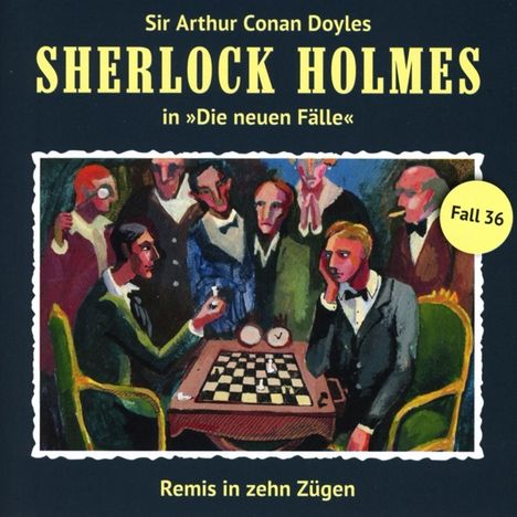 Sherlock Holmes - Die neuen Fälle 36. Remis In Zehn Zügen, CD