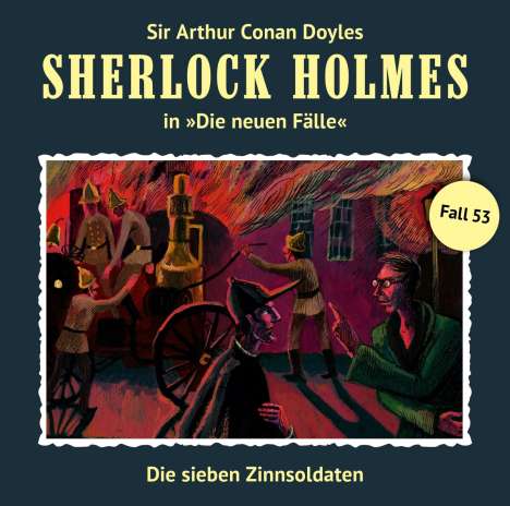 Sherlock Holmes - Die neuen Fälle 53. Die sieben Zinnsoldaten, CD