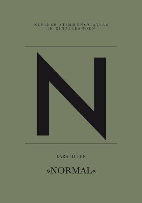 Lara Huber: Huber, L: N - Normal, Buch