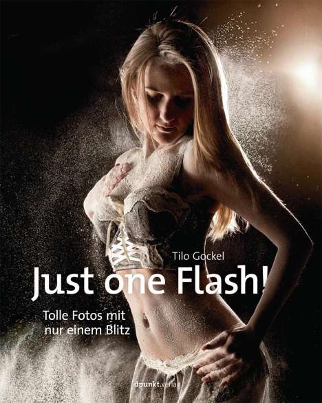 Tilo Gockel: Just one Flash!, Buch
