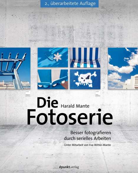 Harald Mante: Die Fotoserie, Buch