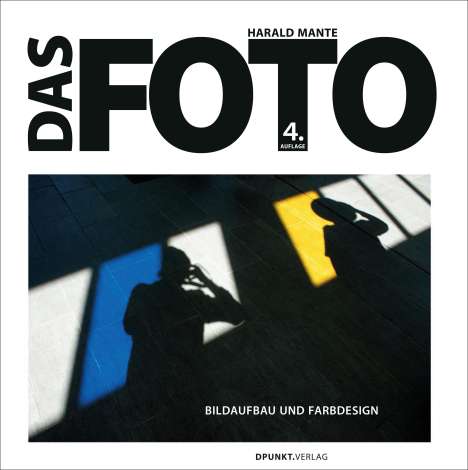 Harald Mante: Das Foto, Buch