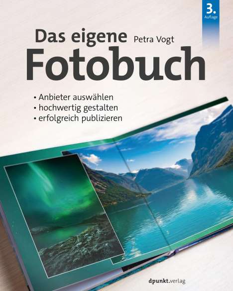Petra Vogt: Das eigene Fotobuch, Buch