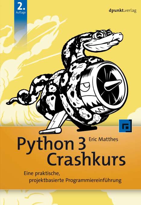 Eric Matthes: Matthes, E: Python 3 Crashkurs, Buch
