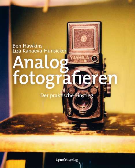 Ben Hawkins: Analog fotografieren, Buch