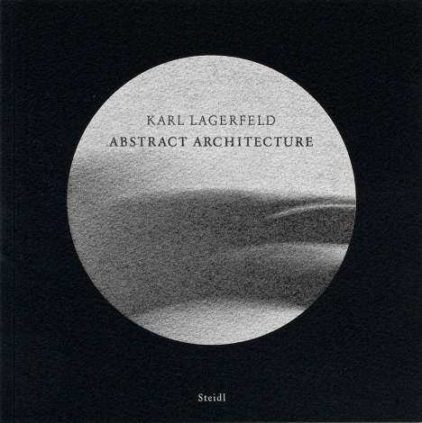 Karl Lagerfeld: Abstract Architecture, Buch