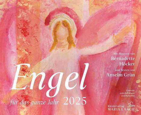 Anselm Grün: Engel für das ganze Jahr 2025, Kalender