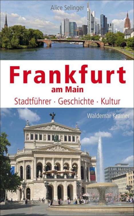 Alice Selinger: Frankfurt am Main, Buch