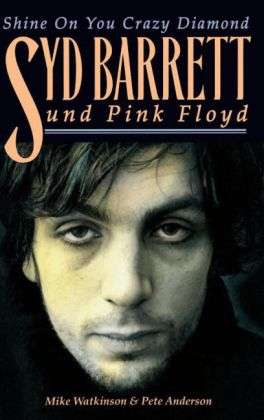 Mike Watkinson: Syd Barrett und Pink Floyd, Buch