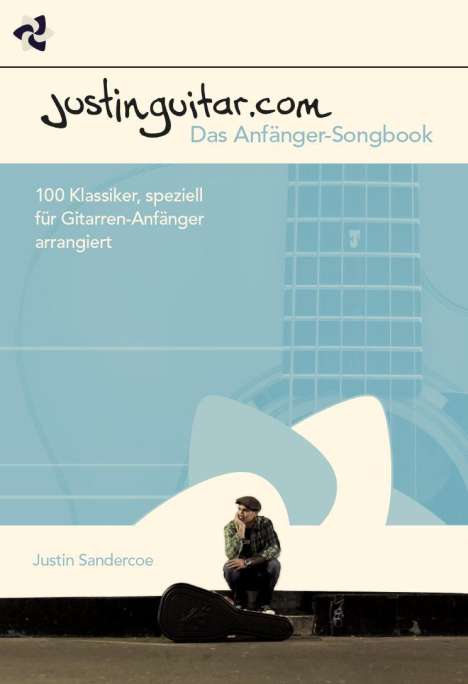 Justin Sandercoe: Justinguitar.com - Das Anfänger-Songbook, Buch