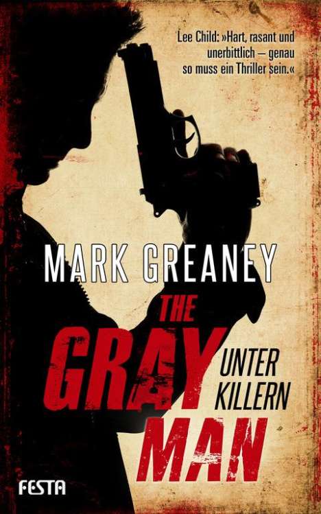 Mark Greaney: The Gray Man - Unter Killern, Buch