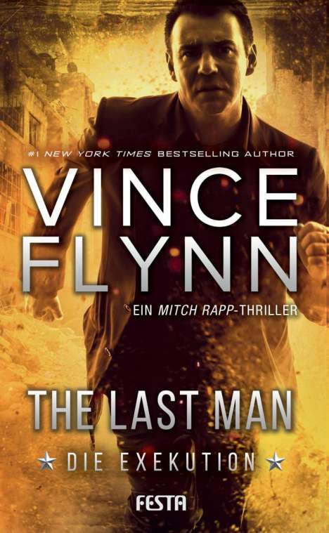 Vince Flynn: The Last Man - Die Exekution, Buch