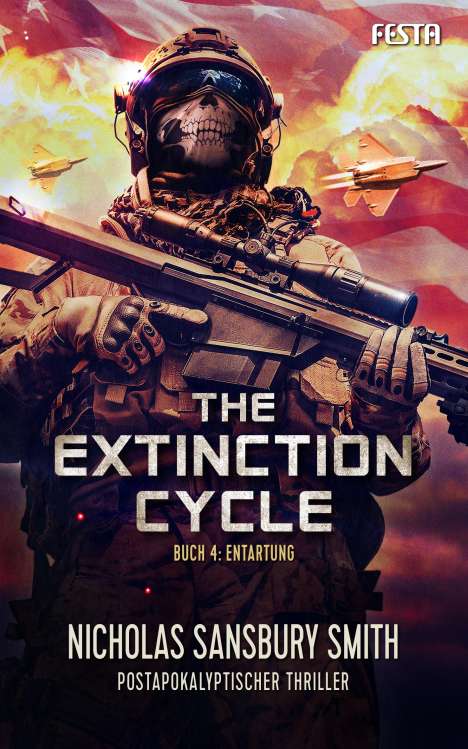 Nicholas Sansbury Smith: The Extinction Cycle - Buch 4: Entartung, Buch