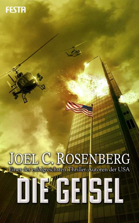 Joel C. Rosenberg: Die Geisel, Buch