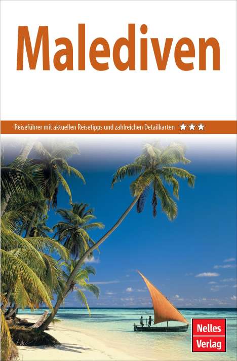 Nelles Guide Reiseführer Malediven 2021/22, Buch