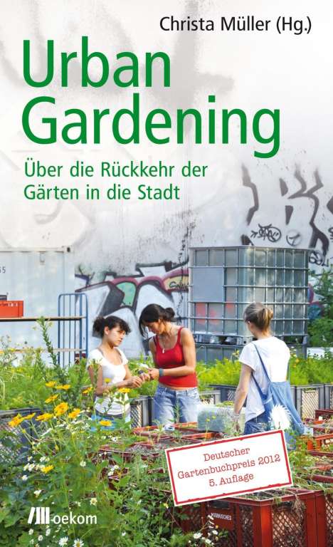 Urban Gardening, Buch
