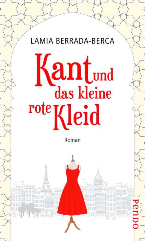 Lamia Berrada-Berca: Kant und das kleine rote Kleid, Buch