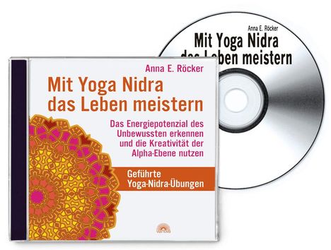 Anna E. Röcker: Mit Yoga-Nidra das Leben meistern, 2 CDs