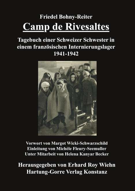 Friedel Bohny-Reiter: Camp de Rivesaltes, Buch
