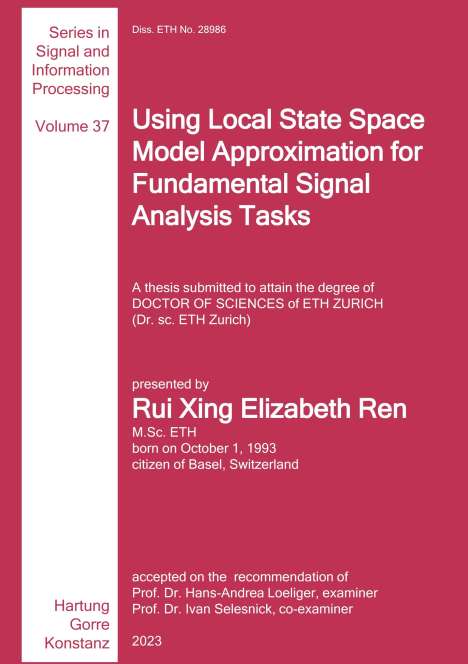 Elizabeth Ren: Using Local State Space Model Approximation for Fundamental Signal Analysis Tasks, Buch