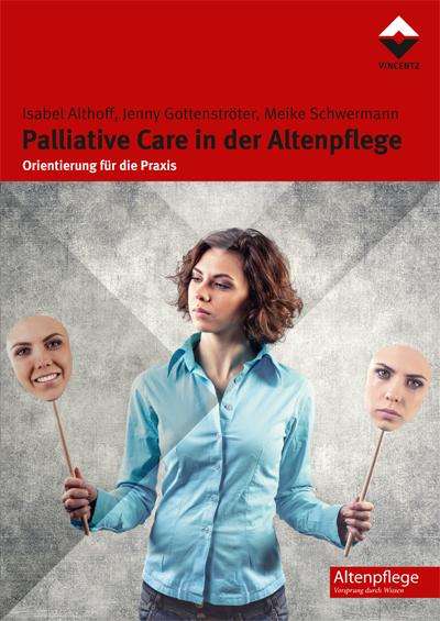 Isabel Althoff: Althoff, I: Palliative Care in der Altenpflege, Buch