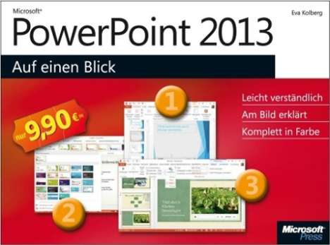 Eva Kolberg: Kolberg, E: Microsoft PowerPoint 2013 auf einen Blick, Buch