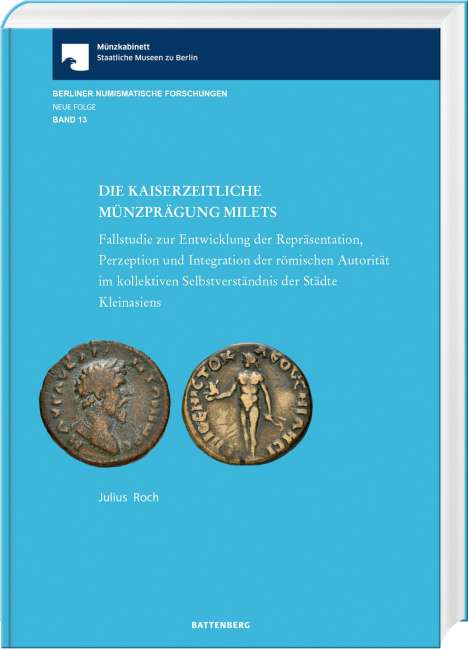 Julius Roch: Die kaiserliche Münzprägung Milets, Buch