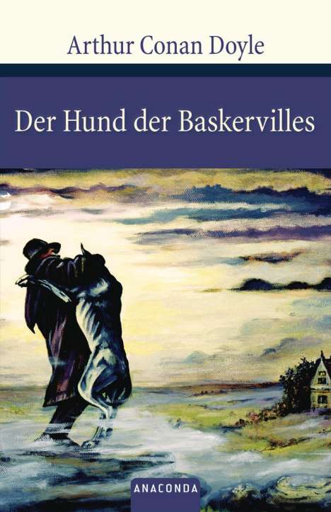 Sir Arthur Conan Doyle: Der Hund der Baskervilles, Buch