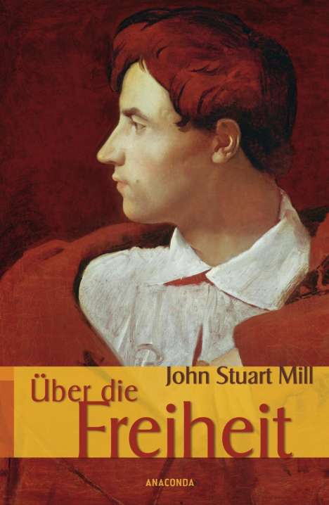 John Stuart Mill: Über die Freiheit, Buch