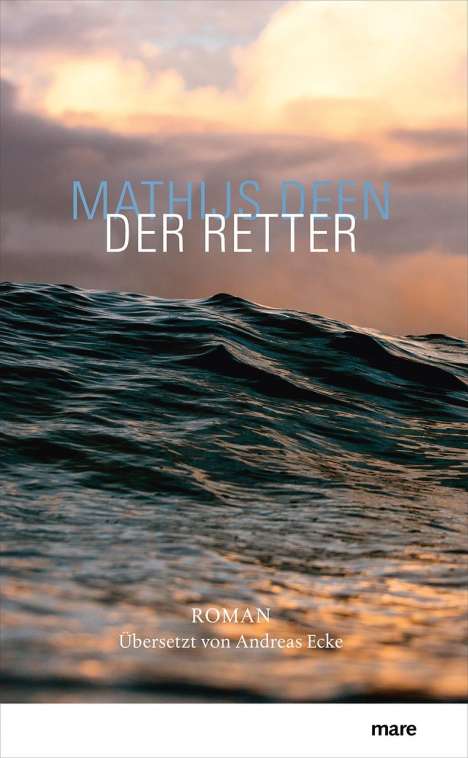 Mathijs Deen: Der Retter, Buch