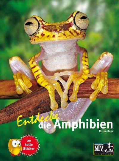 Kriton Kunz: Entdecke die Amphibien, Buch
