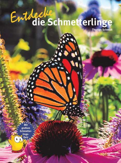 Thomas Schmidt: Entdecke die Schmetterlinge, Buch
