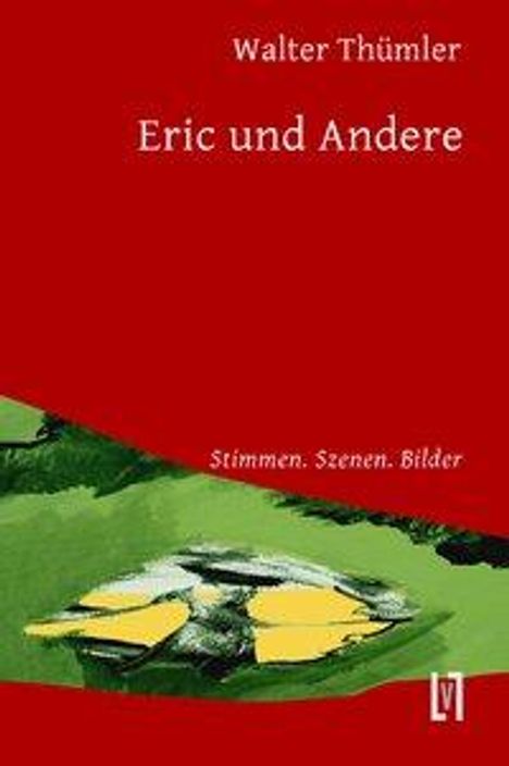 Walter Thümler: Thümler, W: Eric und Andere, Buch