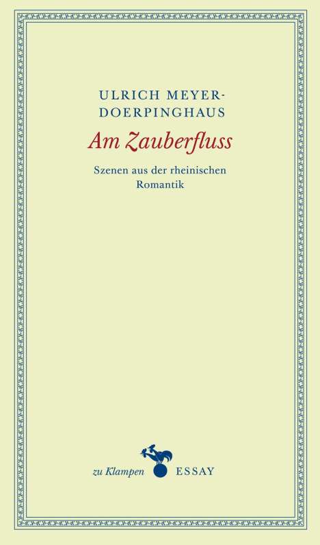 Ulrich Meyer-Doerpinghaus: Am Zauberfluss, Buch